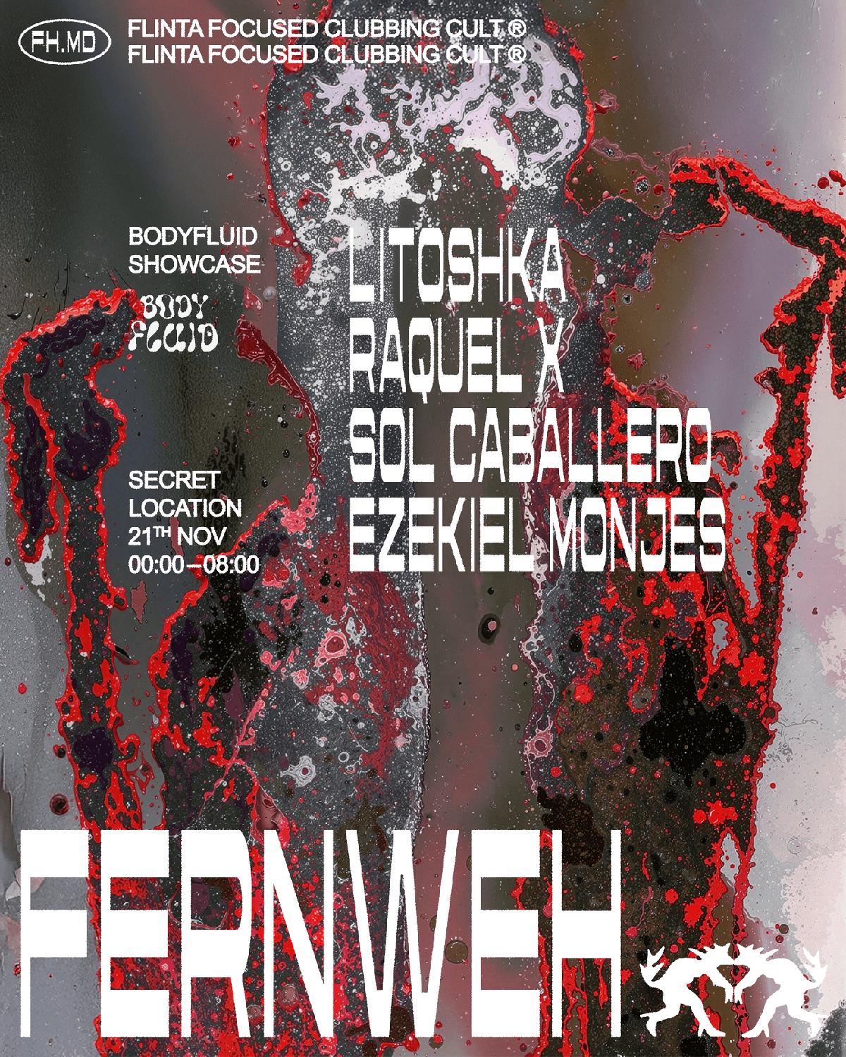 Fernweh X Bodyfluid Showcase