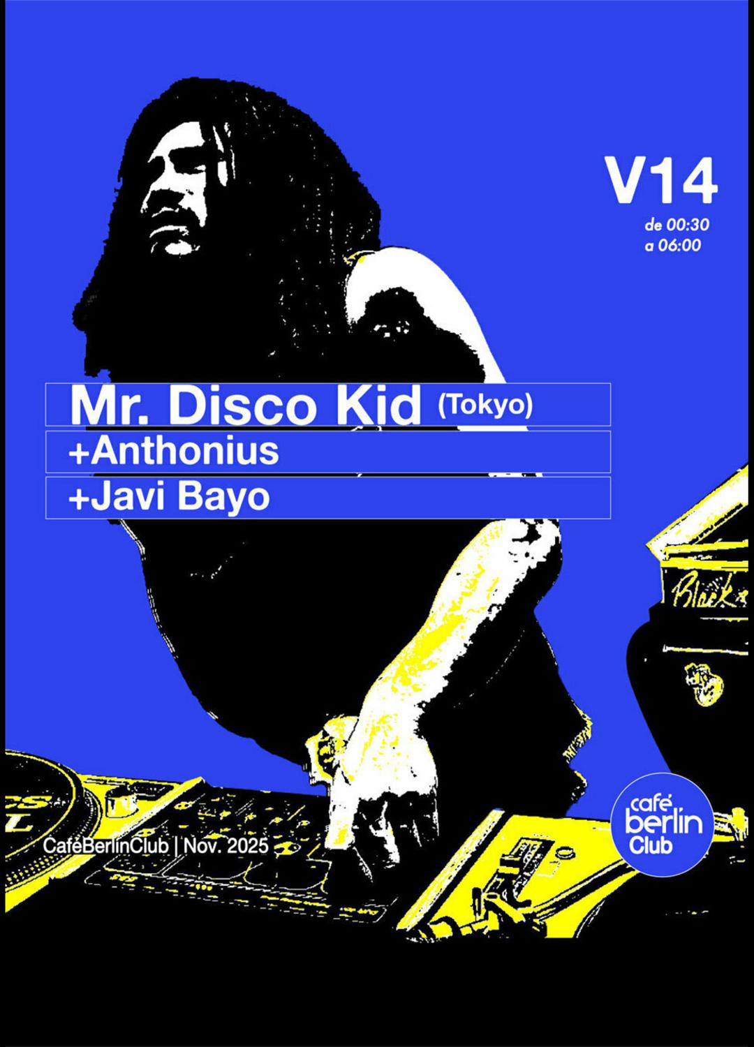 Berlinclub: Mr. Disco Kid