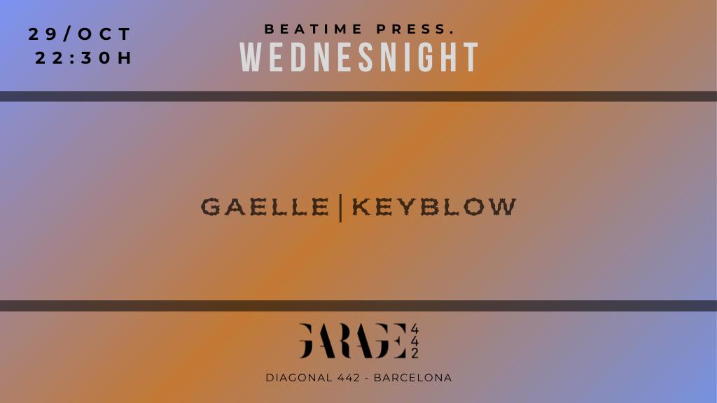 Wednesnight With Gaelle, Keyblow