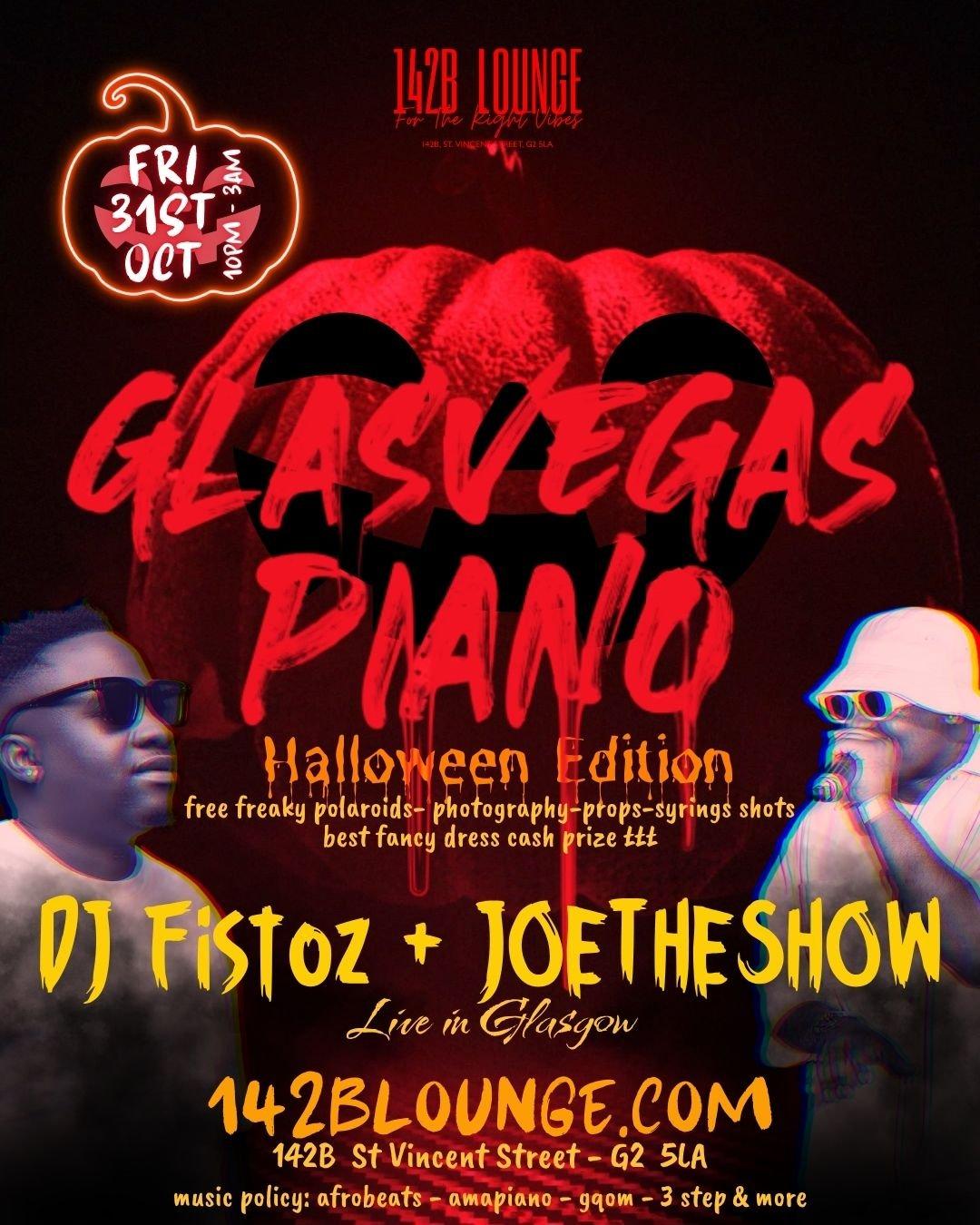 Glasvegas Piano: Dj Fistozz & Joe The Show