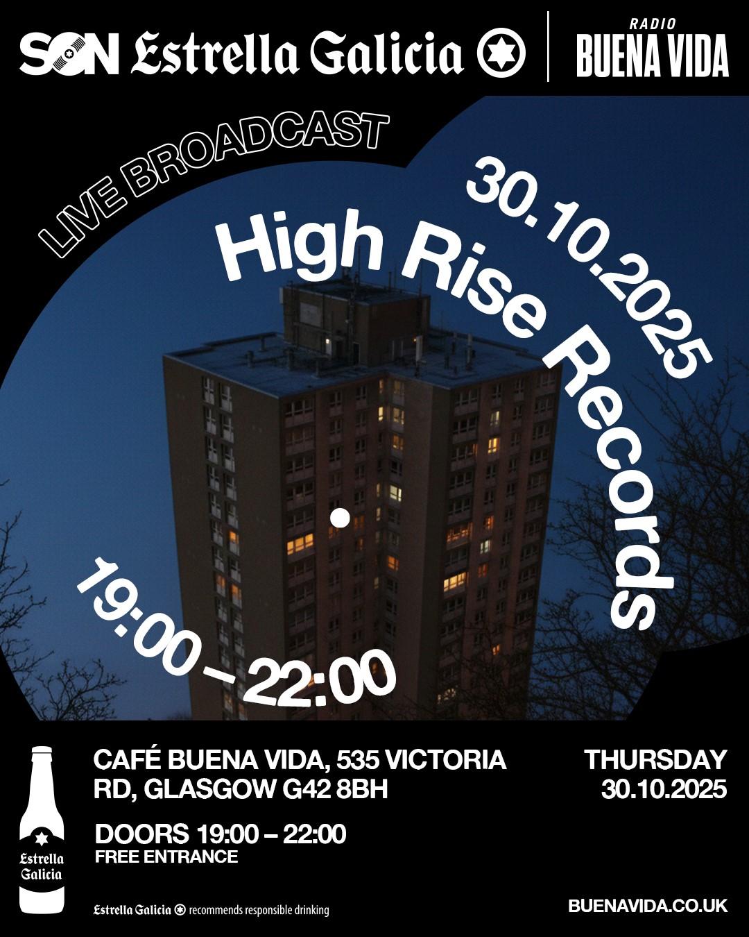 High Rise Records: Radio Buena Vida X Son Estrella Galicia Live Session