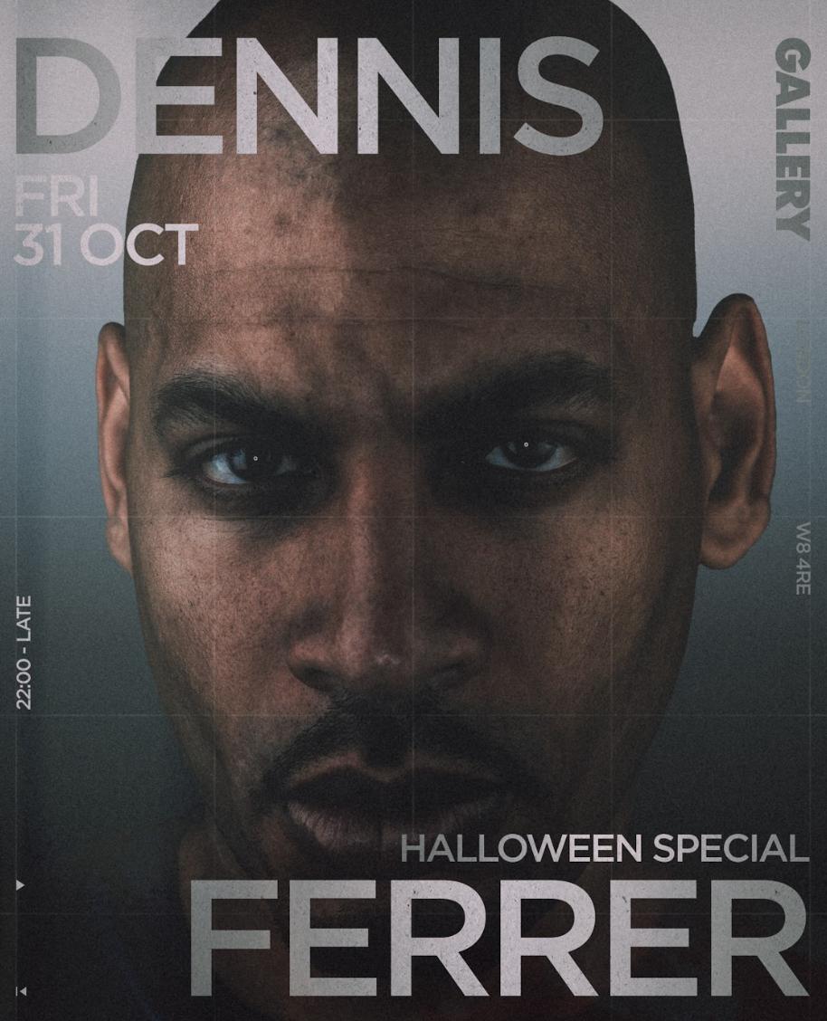 Gallery Halloween Special With Dennis Ferrer