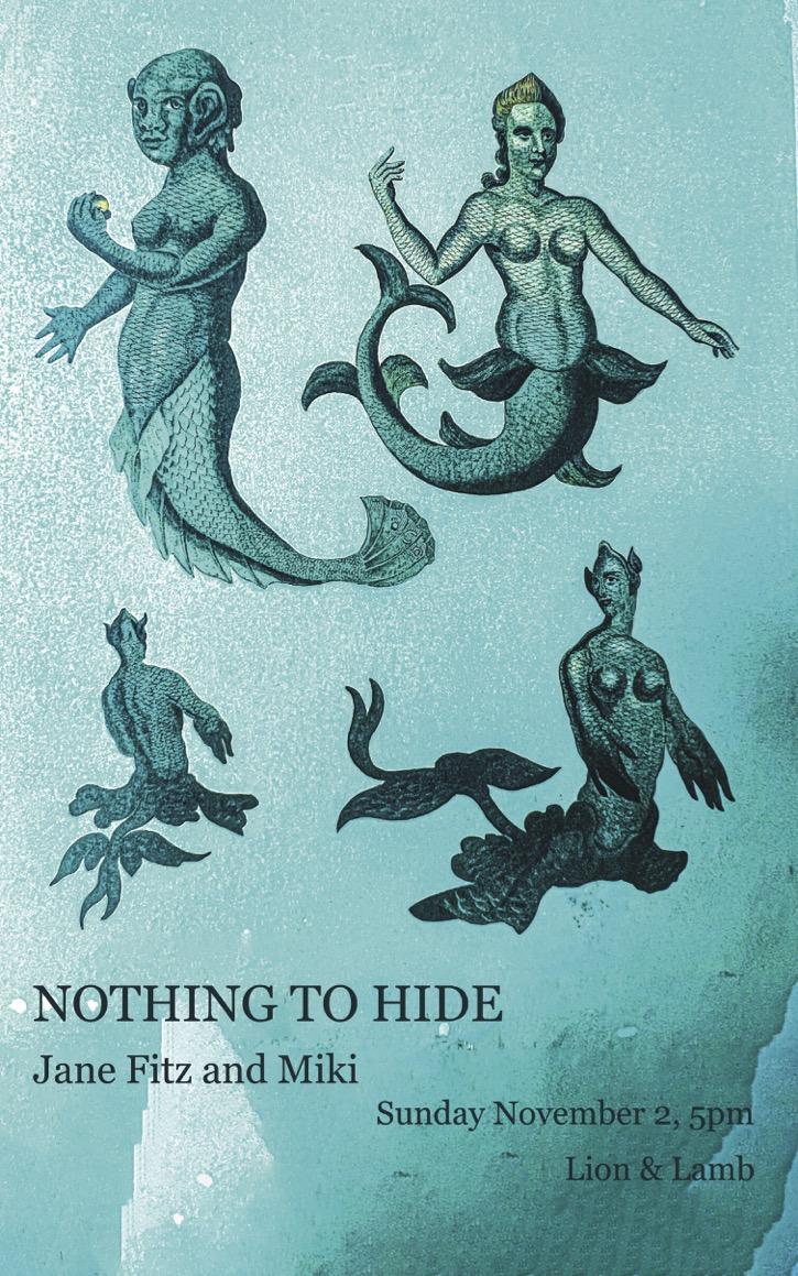 Nothing To Hide: Jane Fitz + Miki