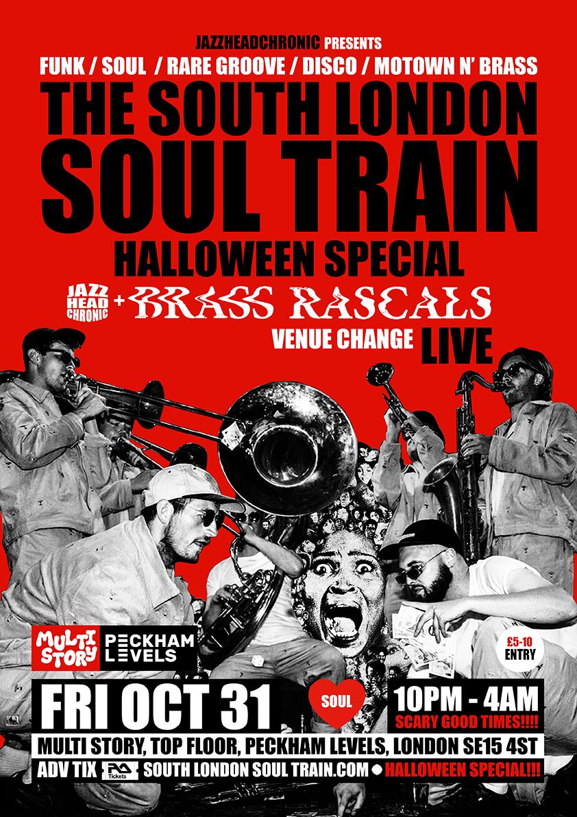 The South London Soul Train Halloween Special With Brass Rascals (Live)