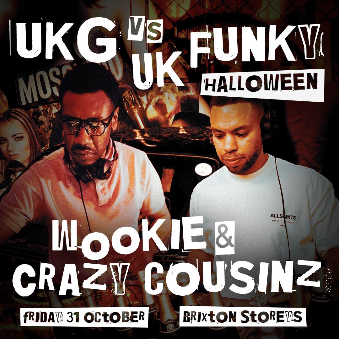 Crazy Cousinz & Wookie: Halloween Rave