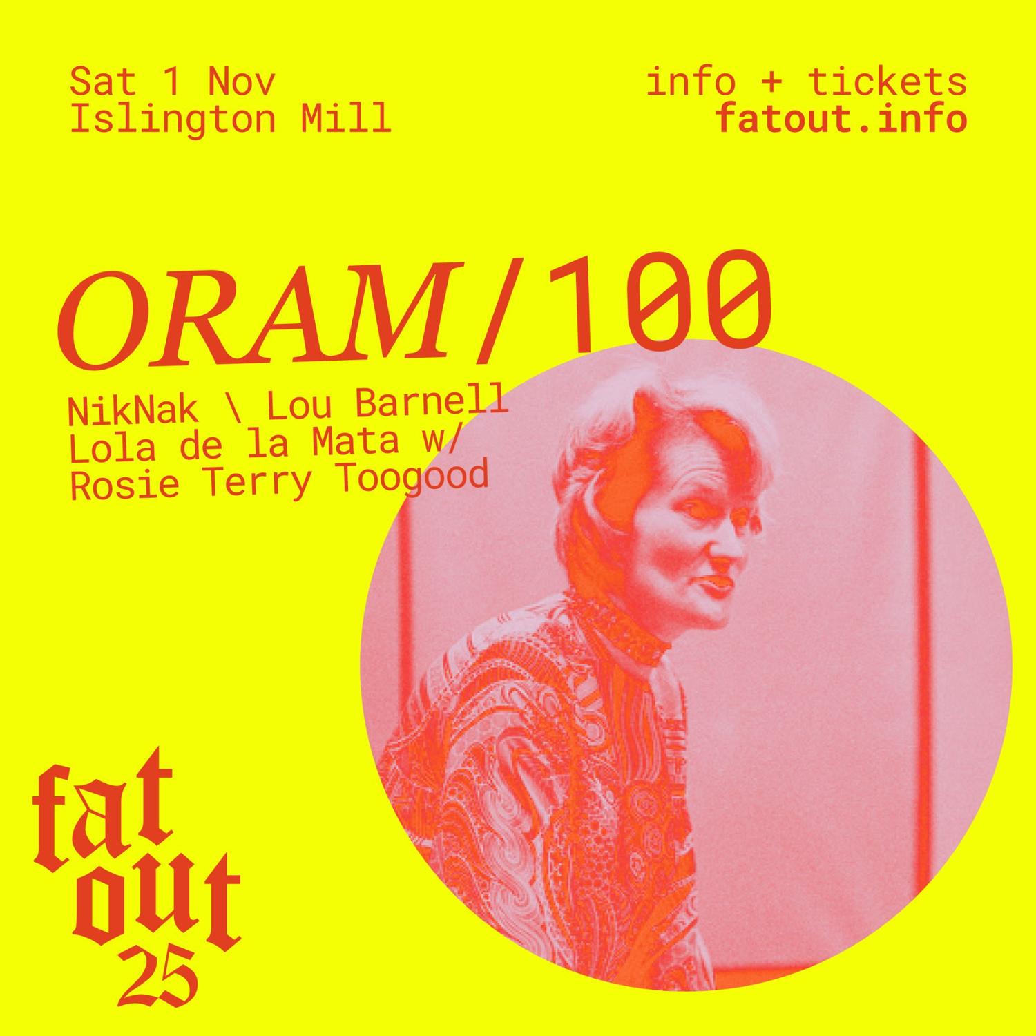 Oram/100: Niknak - Lou Barnell - Lola De La Mata + Rosie Terry Toogood