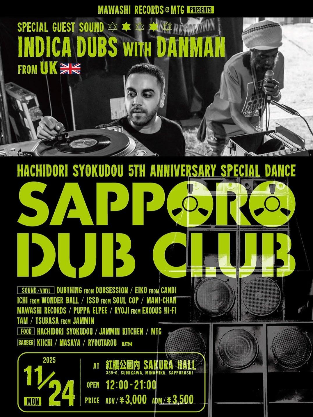Sapporo Dub Club Feat. Indica Dubs With Danman