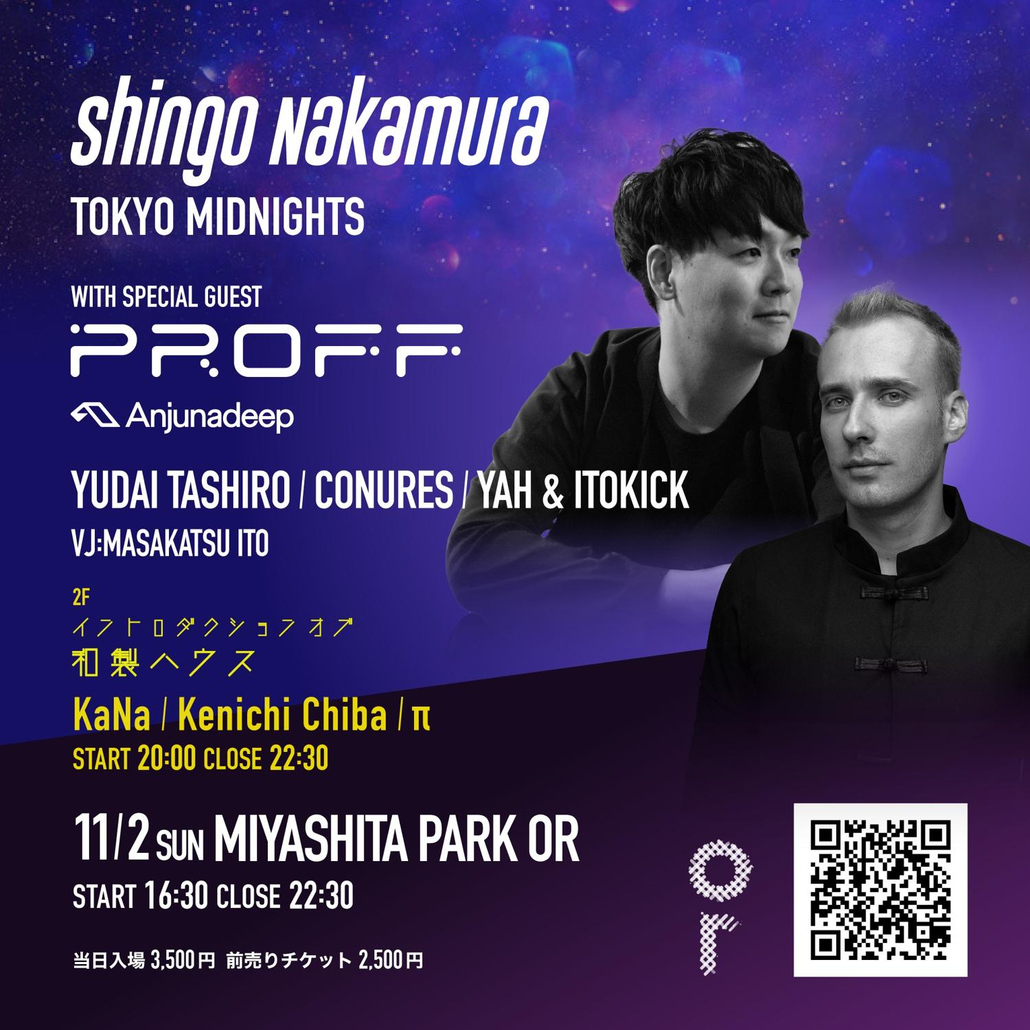 Shingo Nakamura, Proff (Anjunadeep). Supported By Tokyo Midnights