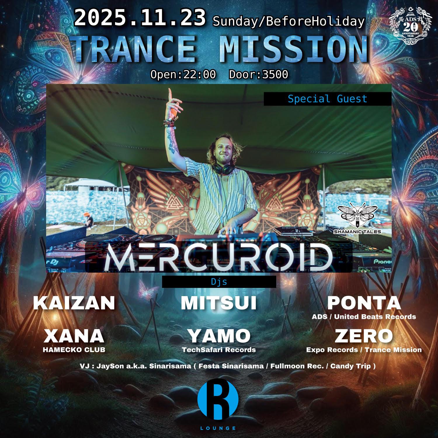 Trance Mission Feat. Mercuroid