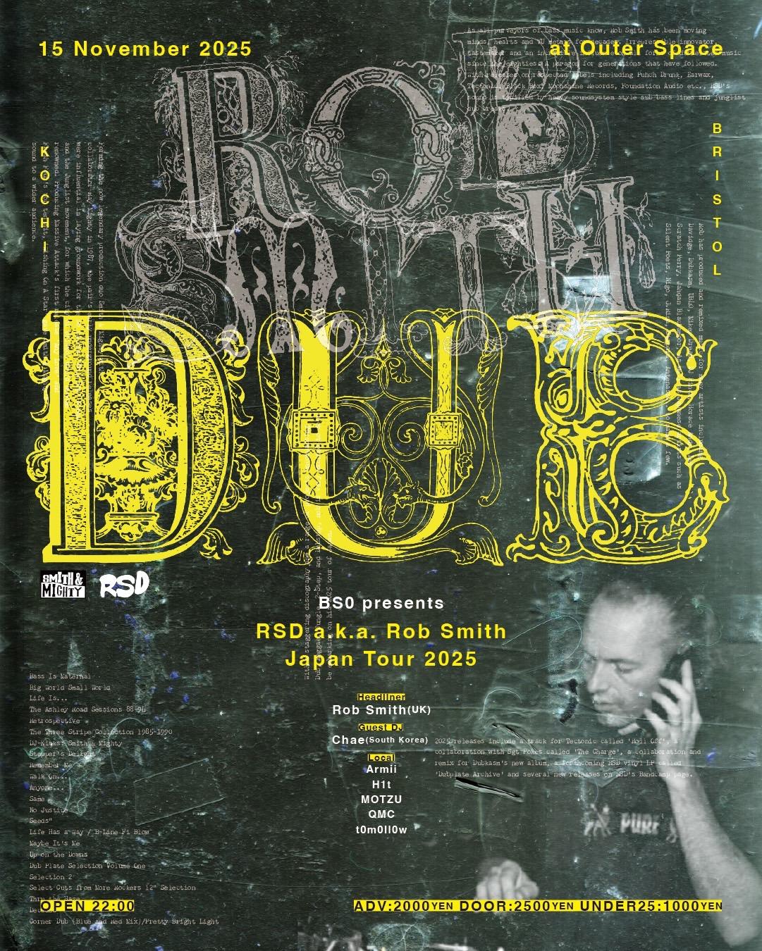 【11.15.Sat 'Rsd A.K.A. Rob Smith / Chae'】