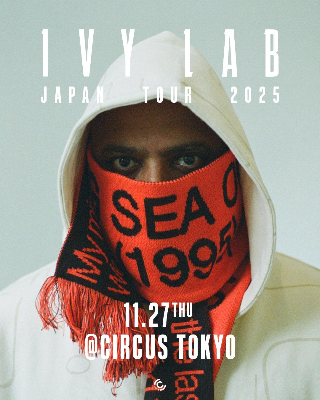 Ivy Lab Japan Tour Tokyo