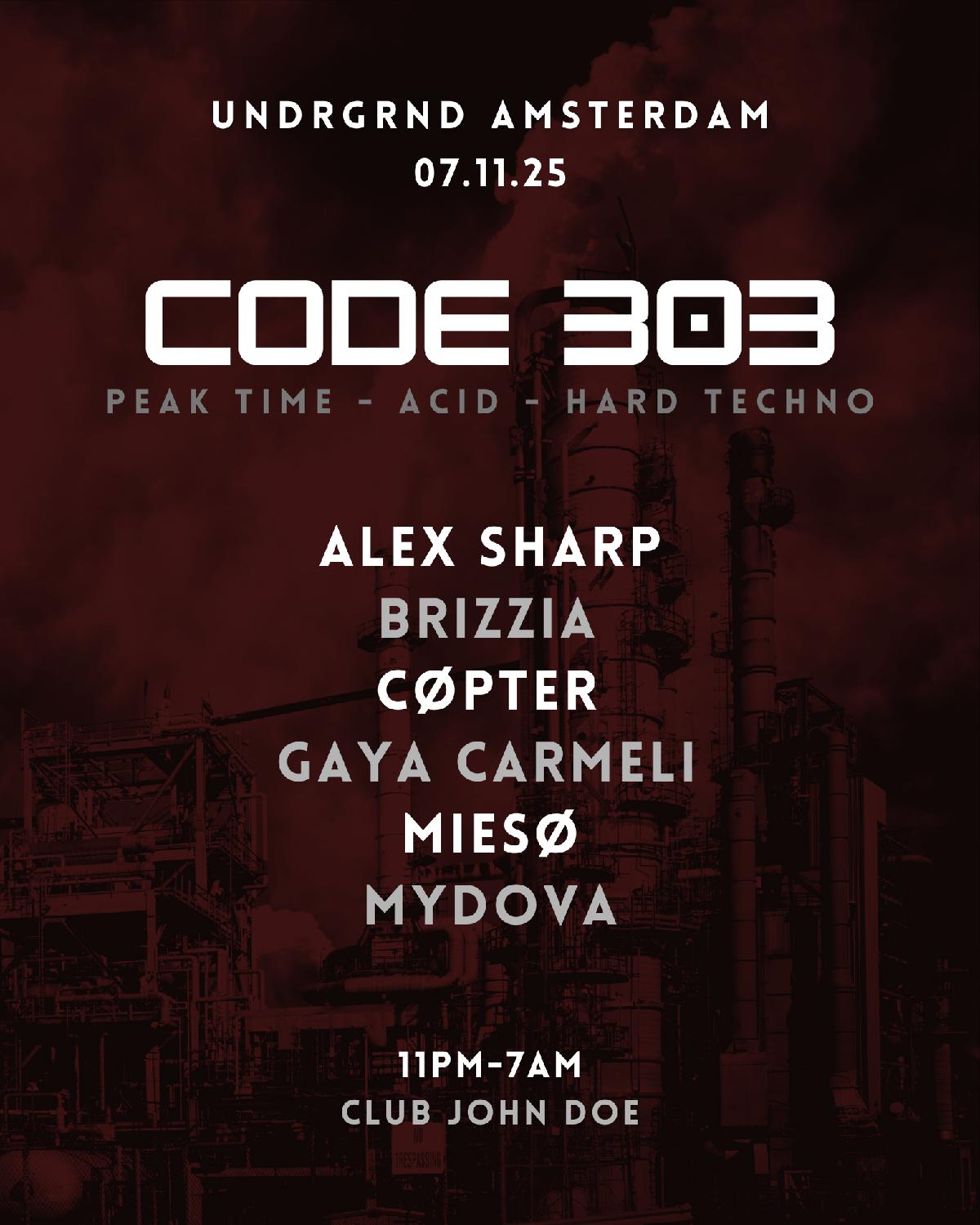 Code 303 X Undrgrnd