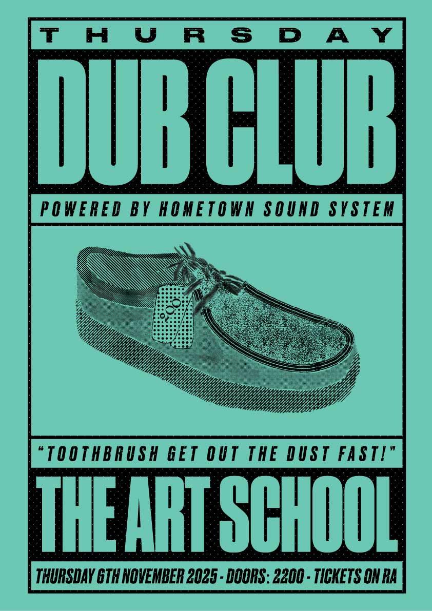 Dub Club With Hometown Sound System