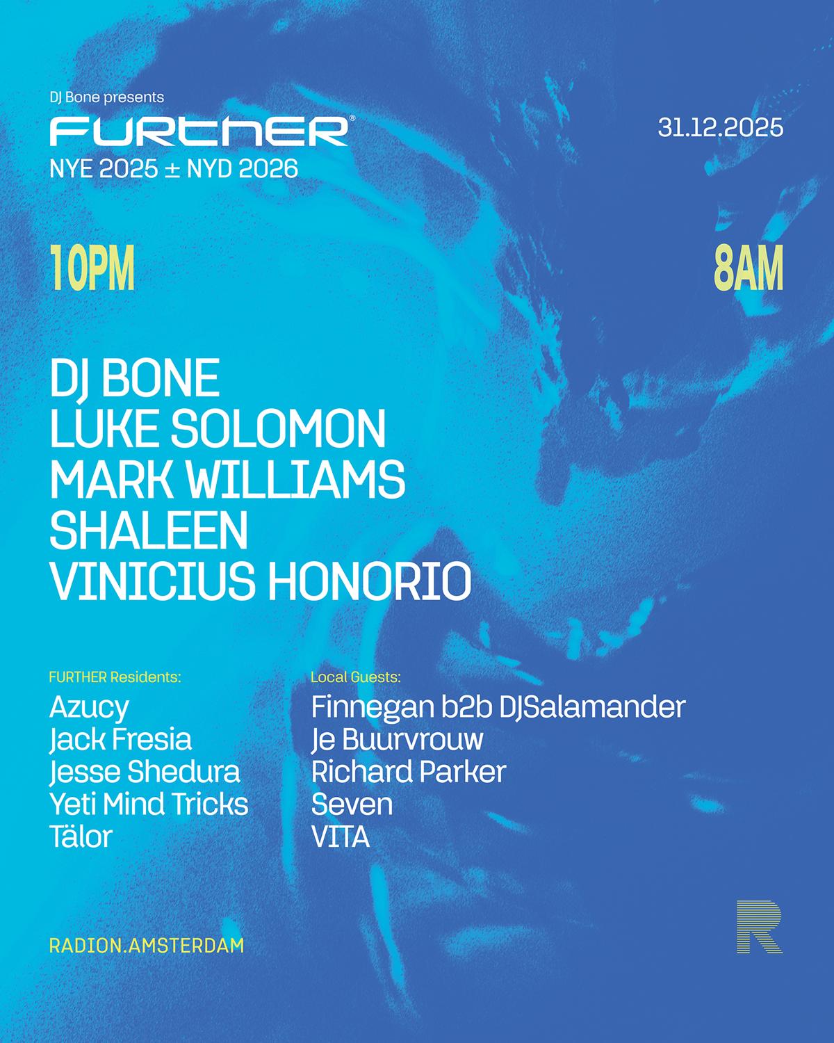 Dj Bone Presents: Further Nye 2025