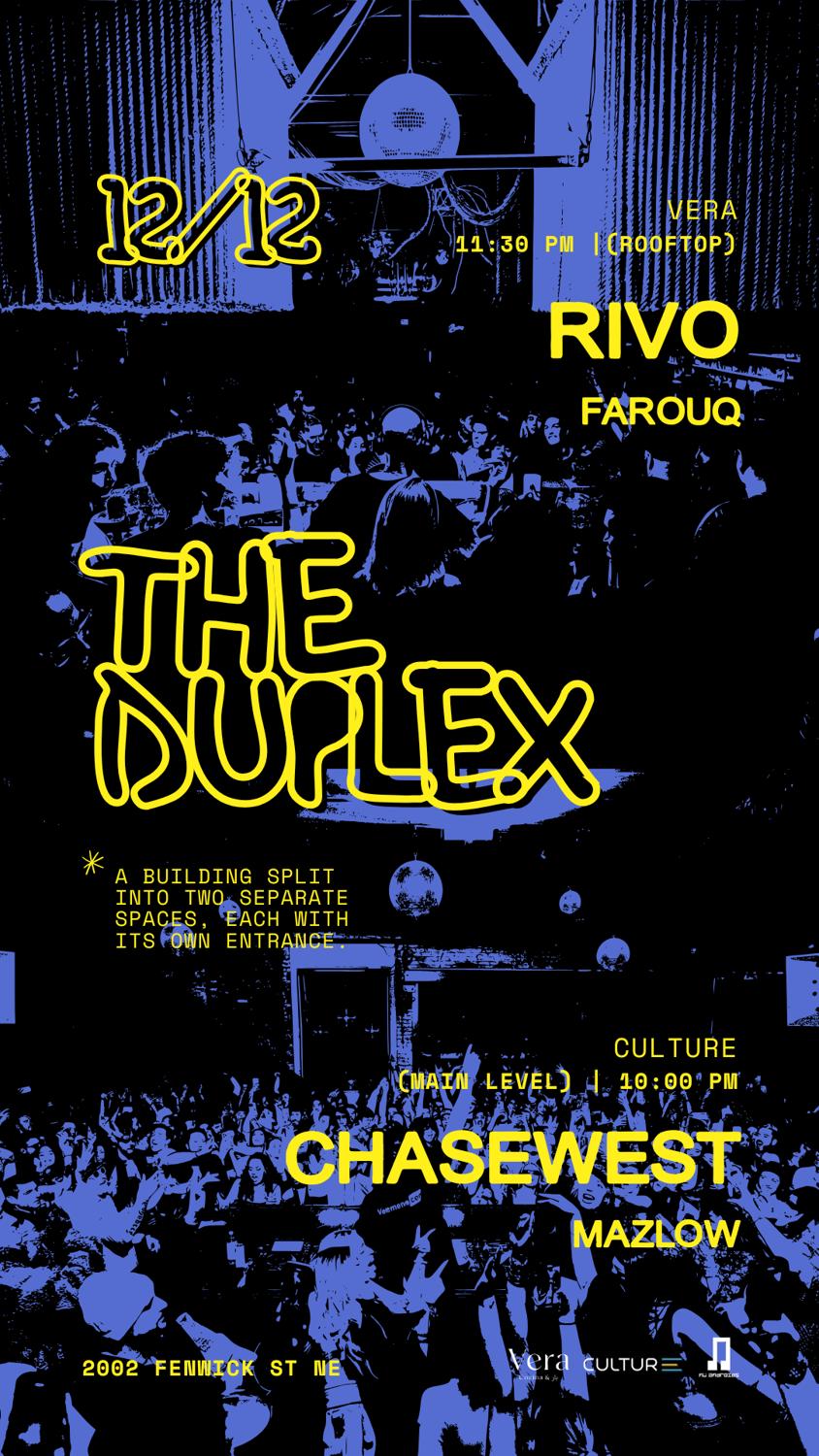 The Duplex: Chasewest X Rivo (Venue Takeover)