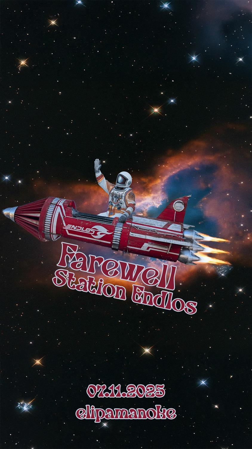 Farewell Station Endlos