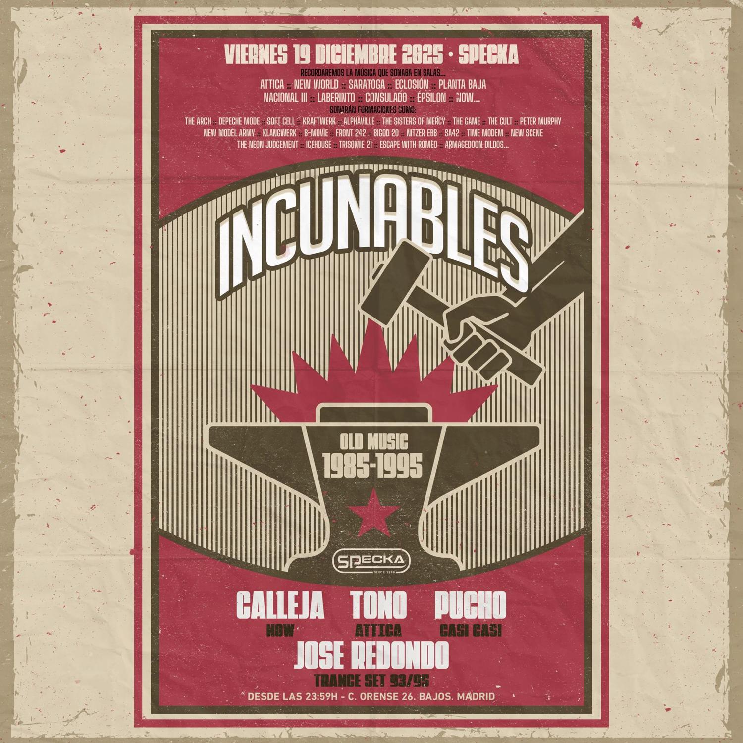 Calleja + Tono + Pucho + Jose Redondo - Incunables [Old Music 1985-1995]