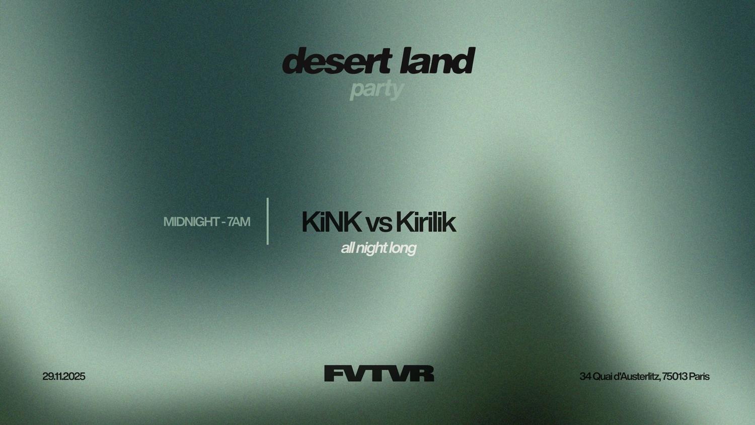 Fvtvr X Desertland: Kink Vs Kirilik