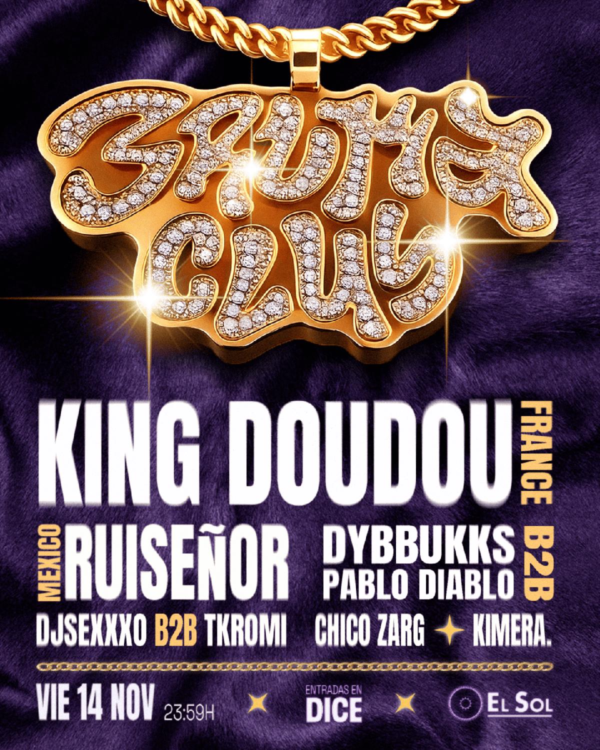 Bruma Club: King Doudou, Ruiseñor