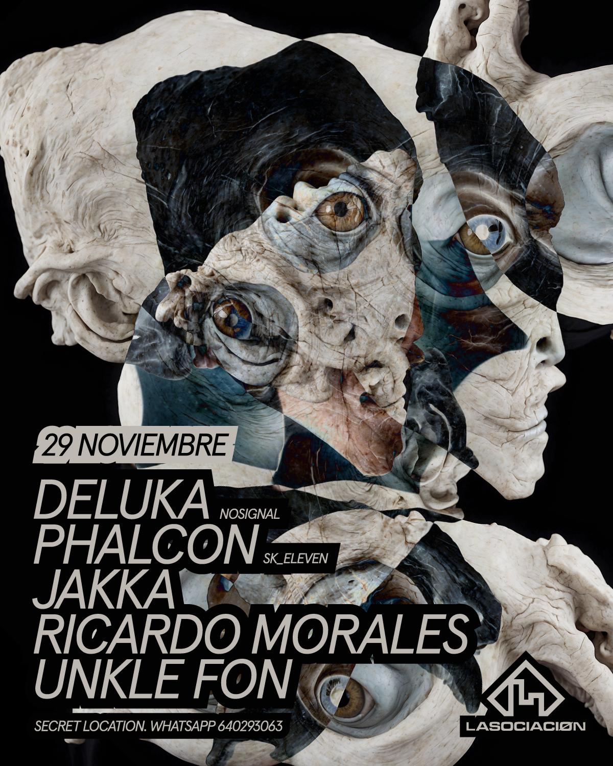 Deluka Phalcon Jakka Ricardo Morales & Unklefon