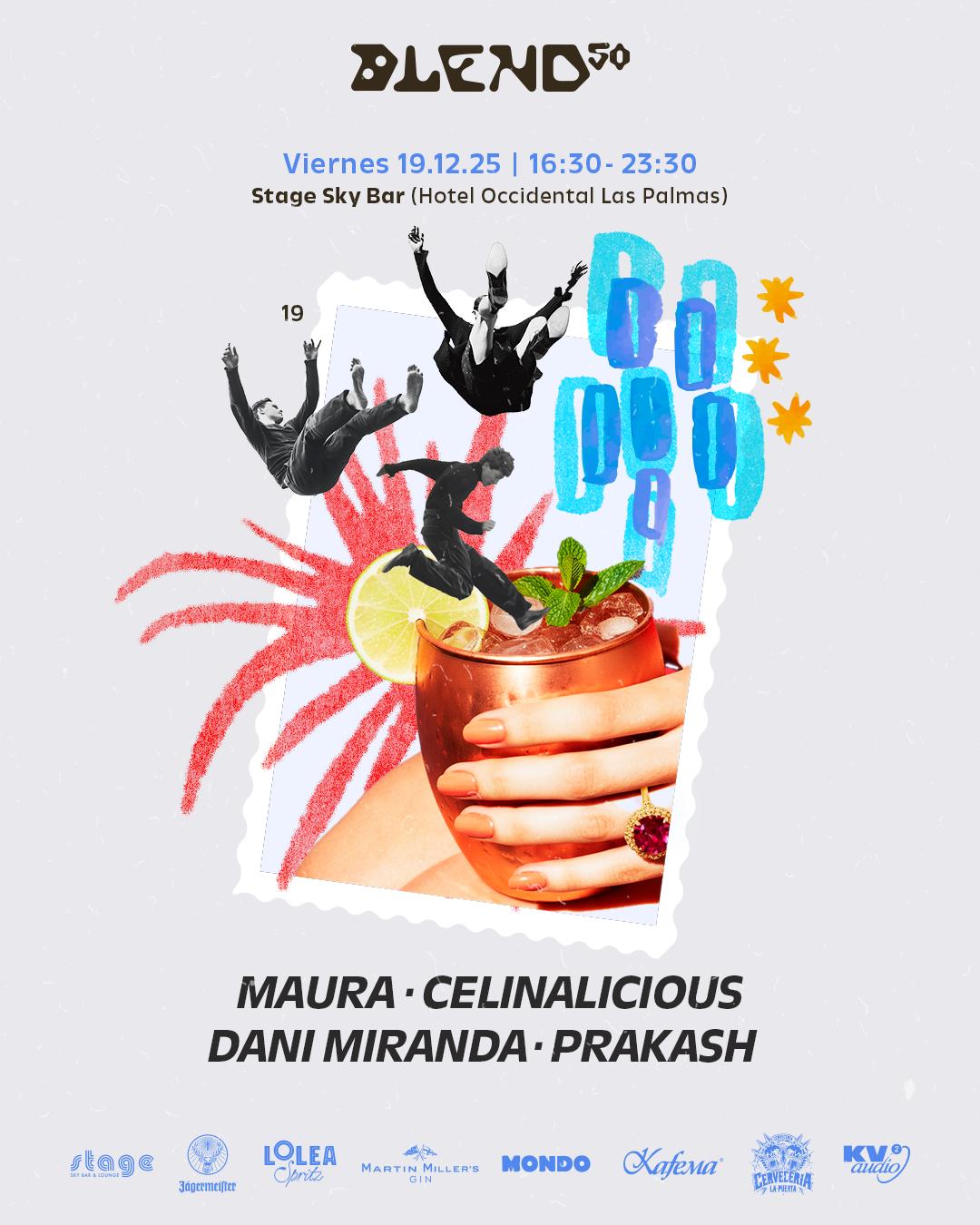 Blend50: Maura, Prakash, Celinalicious, Dani Miranda