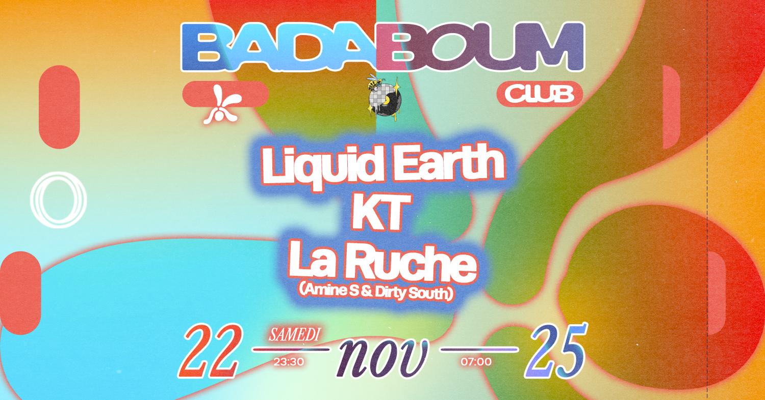 Club — La Ruche: Liquid Earth, Kt