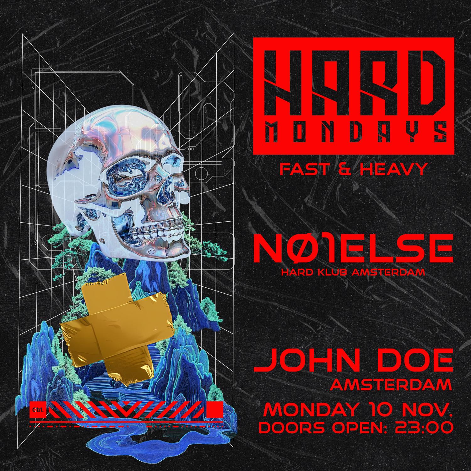 Hard Mondays Amsterdam - Hard Techno Night With No1Else