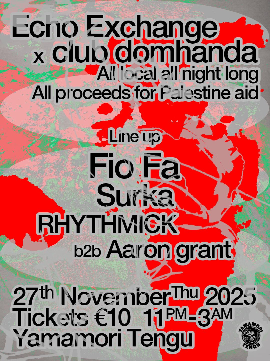 Echo Exchange X Club Domhanda Charity Gig For Palestine