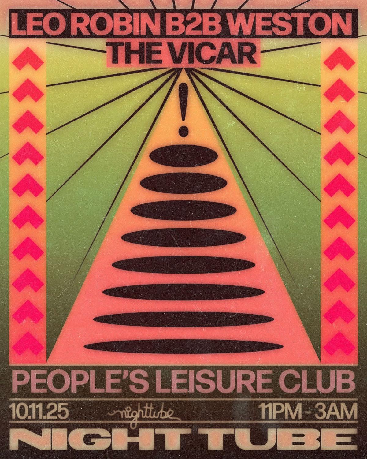 Night Tube: Leo Robin & Weston