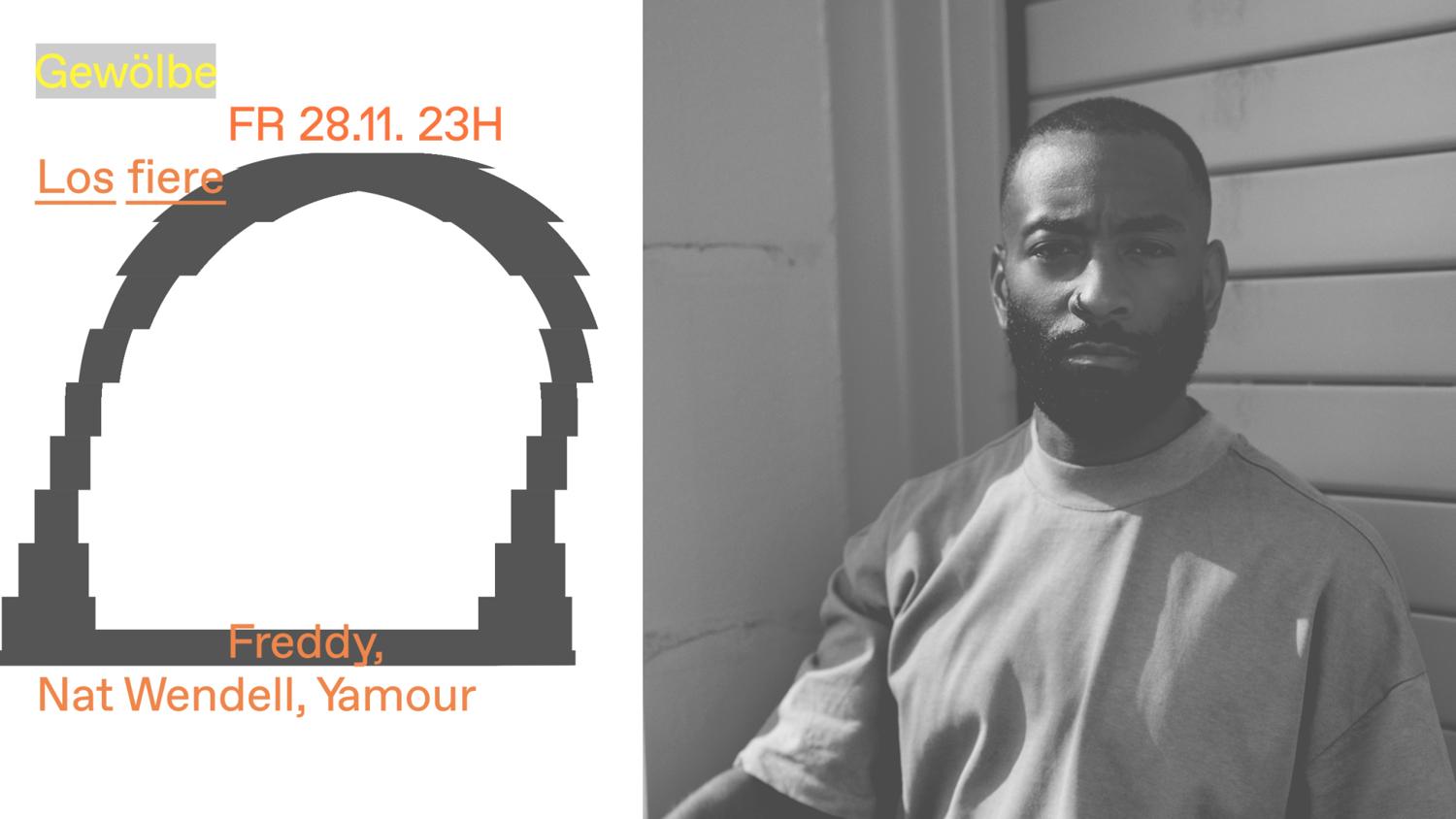 Los Fiere With Freddy, Nat Wendell, Yamour