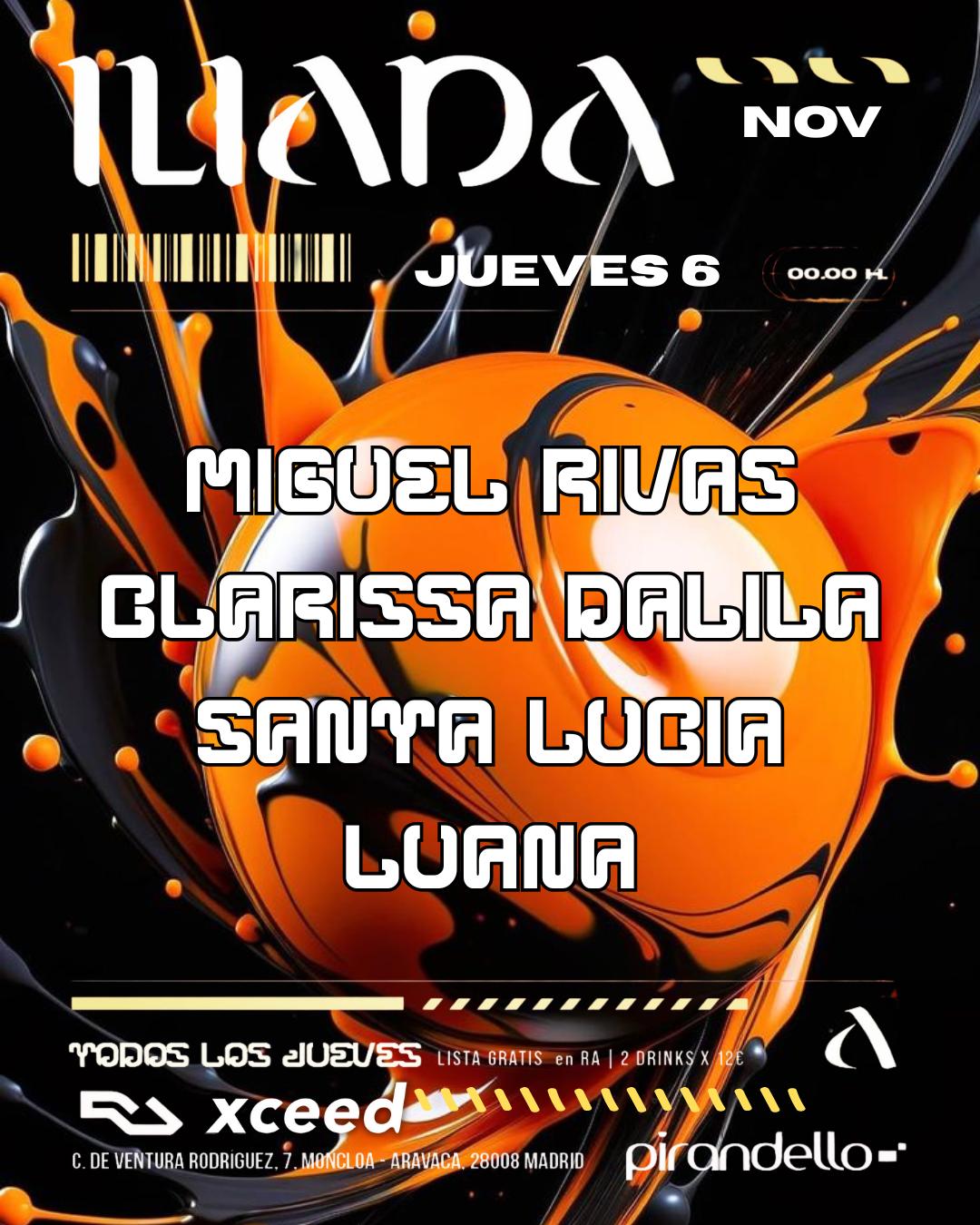 Iliada Club + Miguel Rivas + Clarissa Dalila + Santa Lucia + Luana