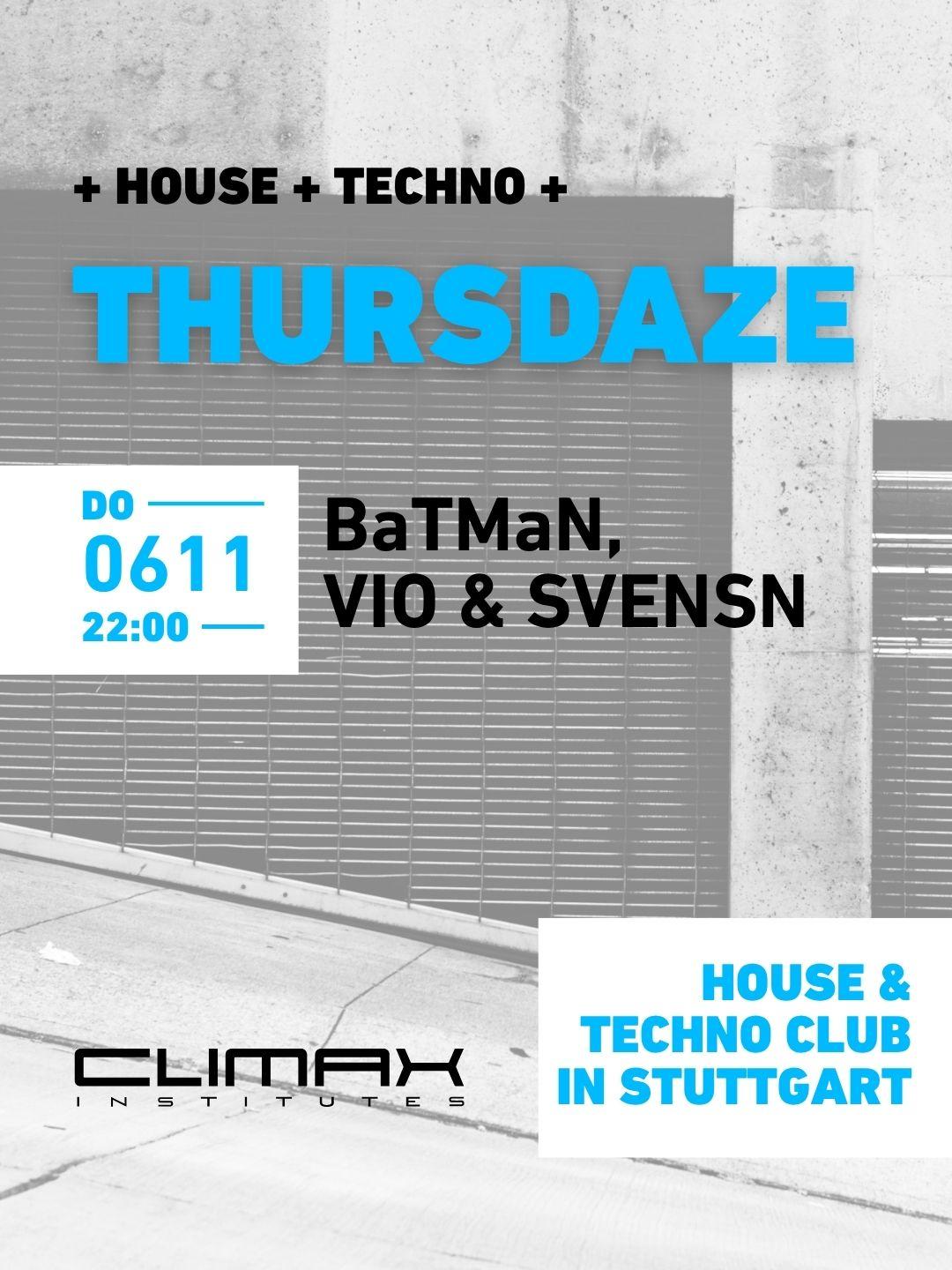 Thursdaze W/Batman, Vio, Svensn