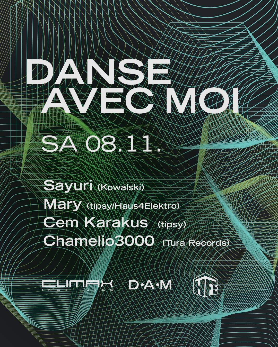 Danse Avec Moi With Sayuri, Mary, Cem Karakus & Chamelio3000
