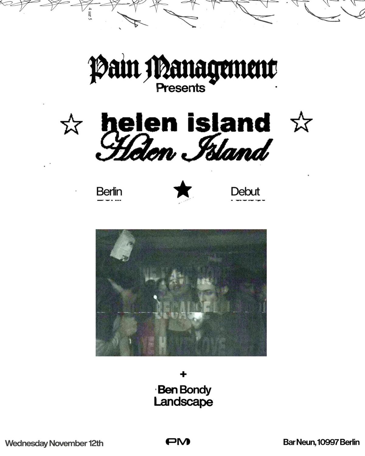 Pain Management Presents: Helen Island