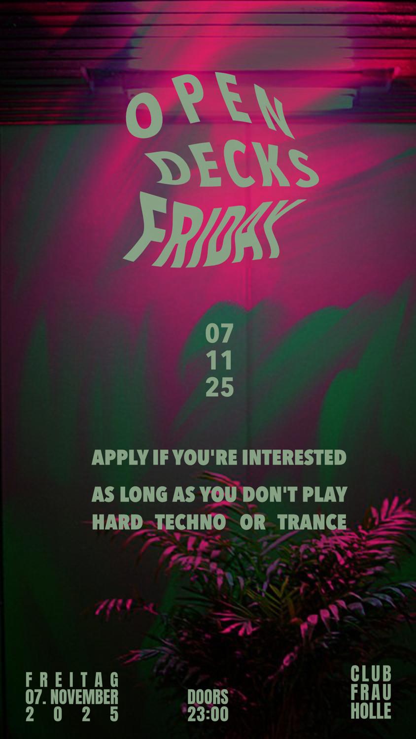 Open Decks Friday W/ Lexpon, Alexej