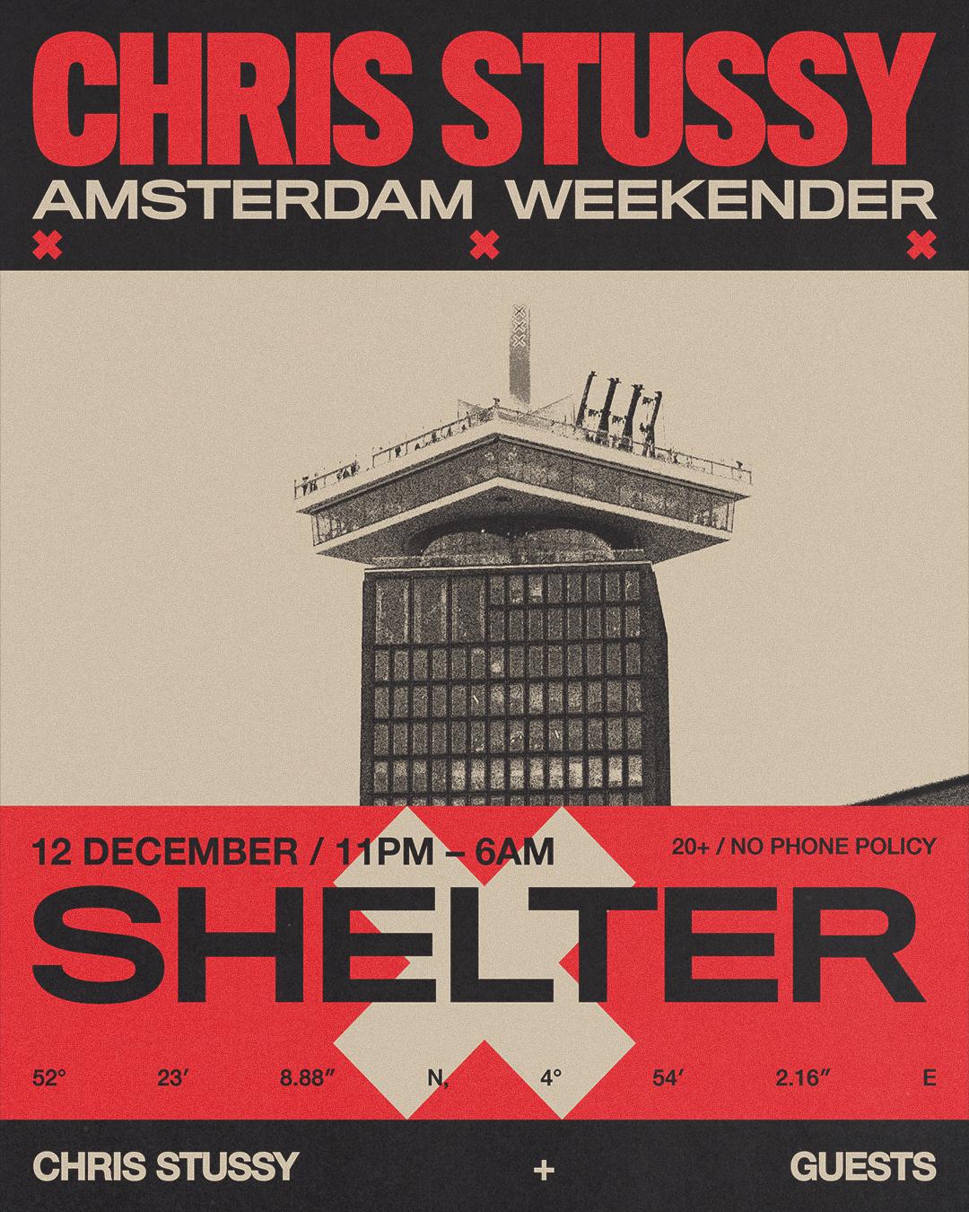 Chris Stussy - Amsterdam Weekender - Shelter