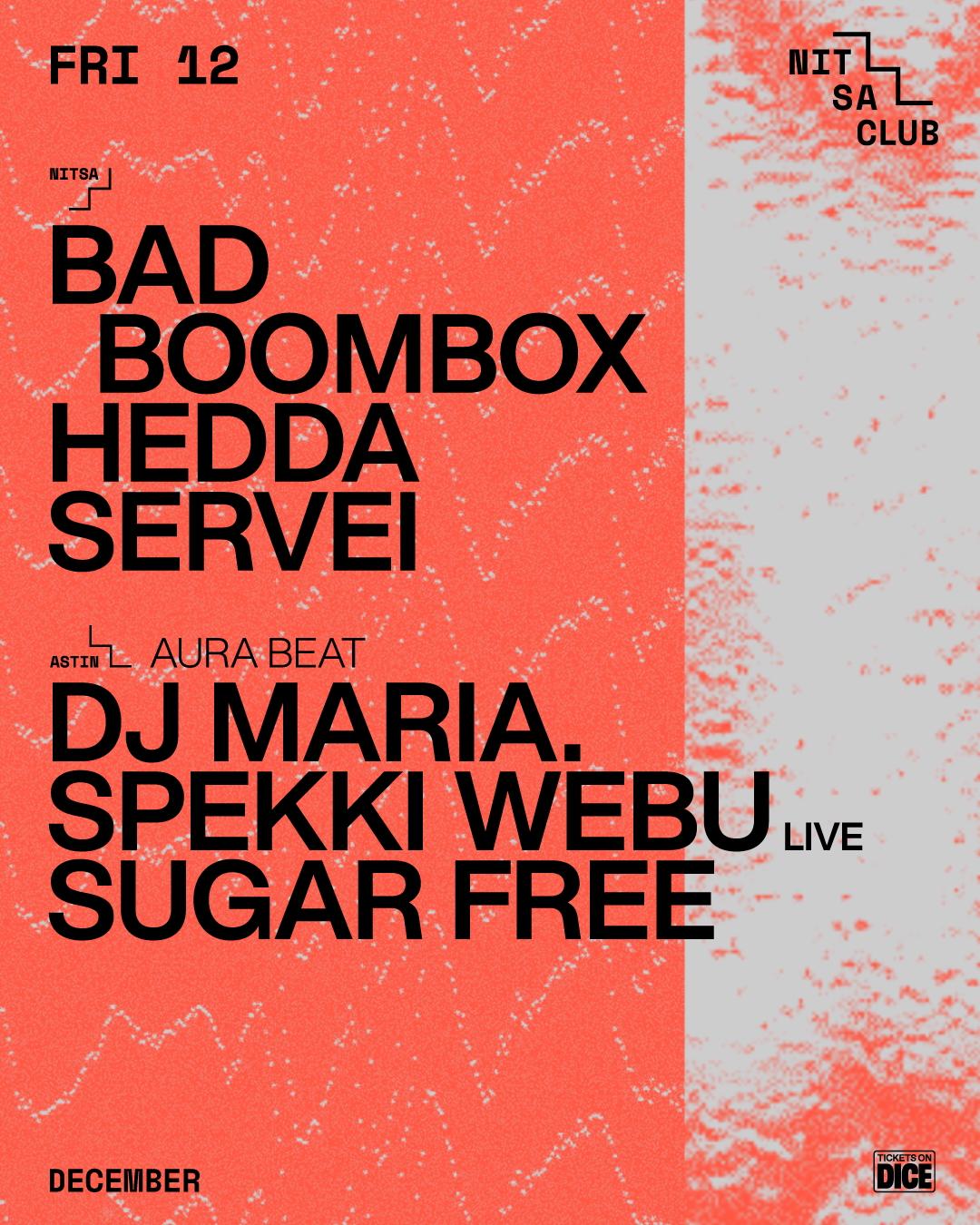Bad Boombox / Aura Beat: Dj Maria. · Spekki Webu Live · Sugar Free