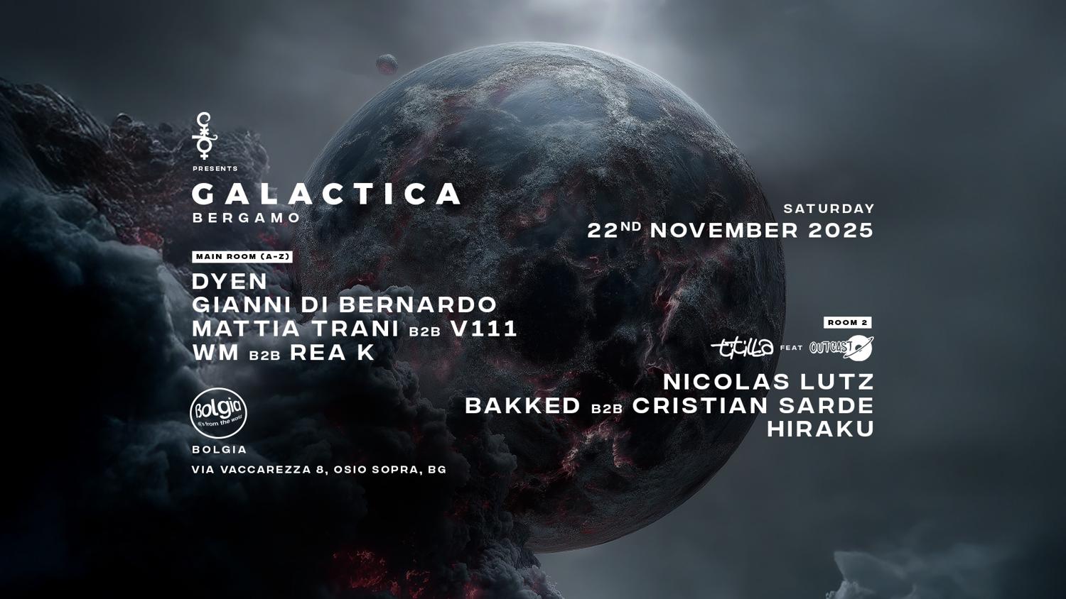 Galactica Bergamo At Bolgia With Dyen, Gianni Di Bernardo, Mattia Trani B2B V111