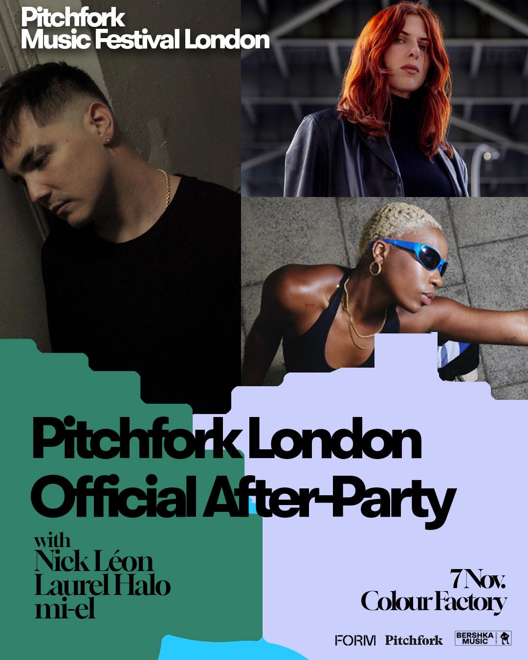 Nick LeóN + Guests: Pitchfork London Official Afterparty