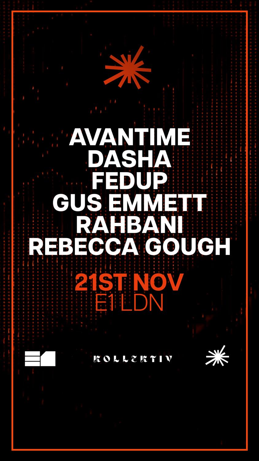 Collide X Kollektiv Showcase At E1