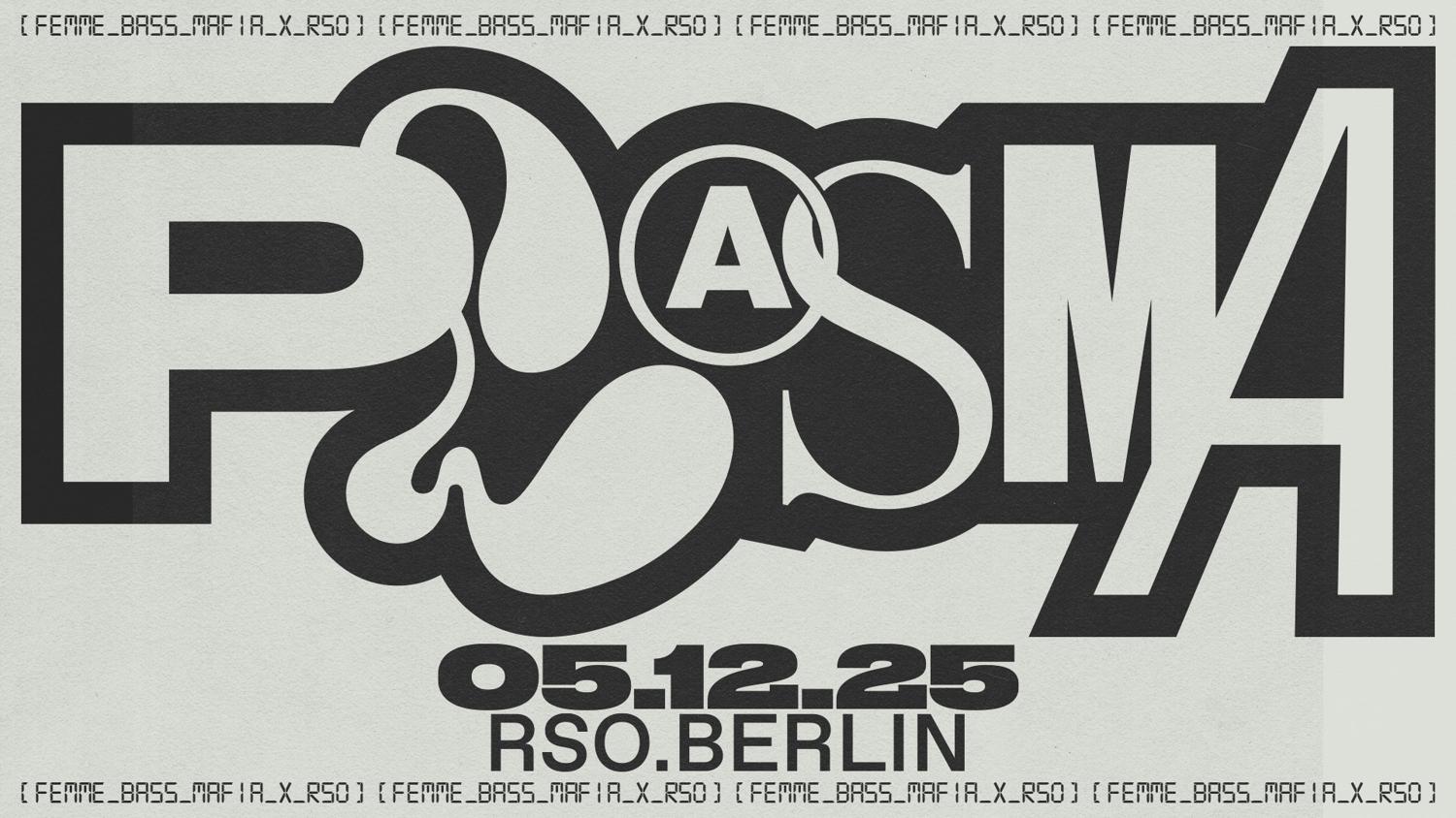 Plasma: Fbm 5 Years With Re:Ni, Dj Fuckoff, Magugu, Mi-El, Addison Groove B2B Dangermami