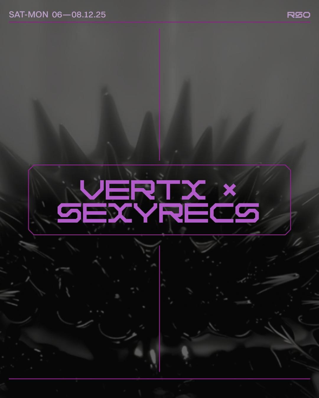 Vertx X Sexyrecs W/ Jeroen Search, Laure Croft, Lacchesi, Xiorro & Danielle