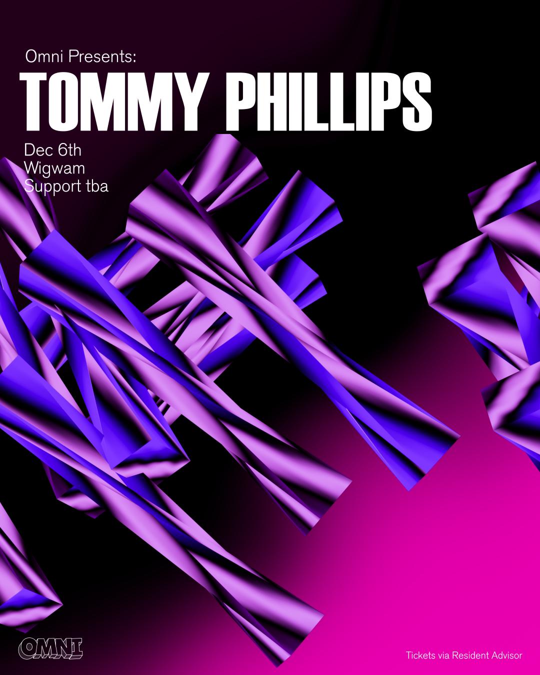 Omni Presents: Tommy Phillips