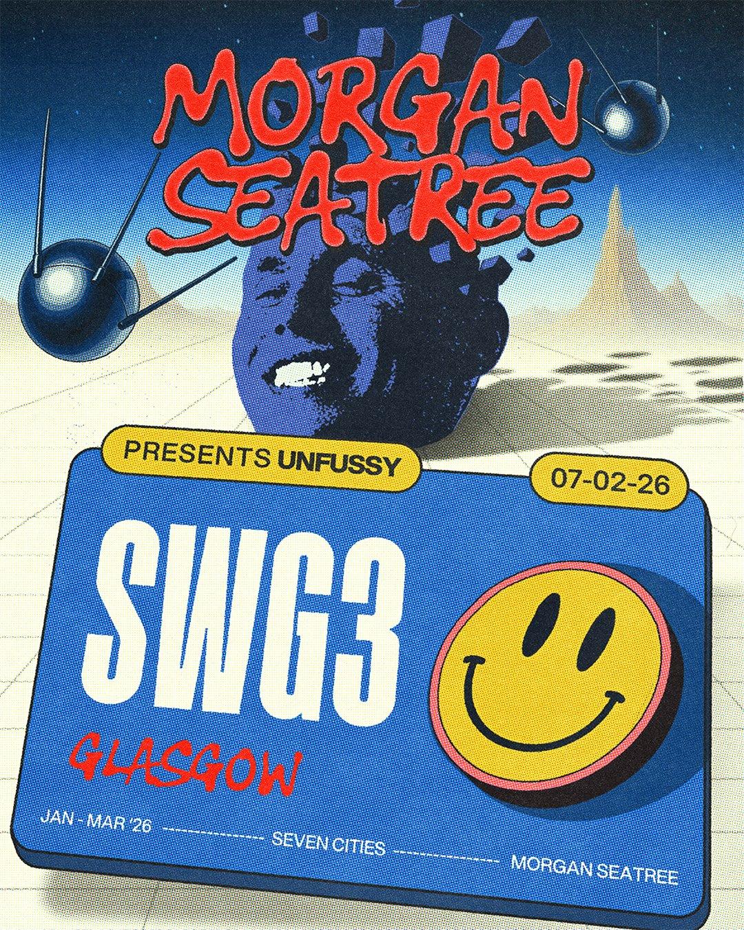 Swg3 & Colours Morgan Seatree Presents Unfussy