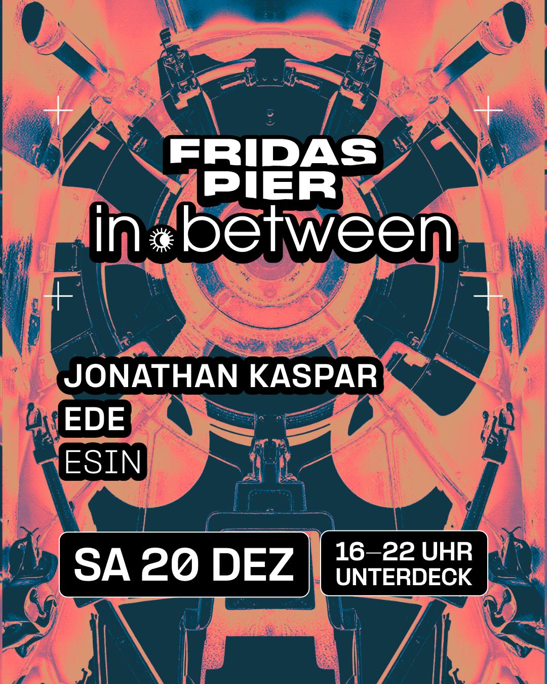 In.Between Pres. Ede, Jonathan Kaspar, Esin