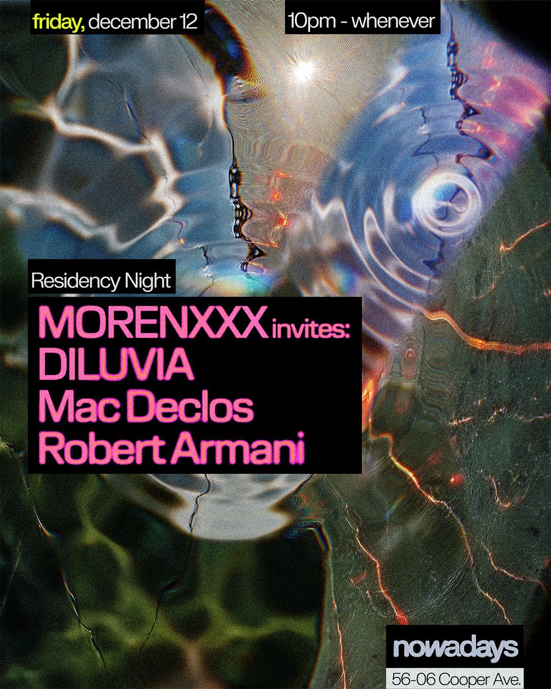 Residency Night: Morenxxx Invites Diluvia, Mac Declos & Robert Armani