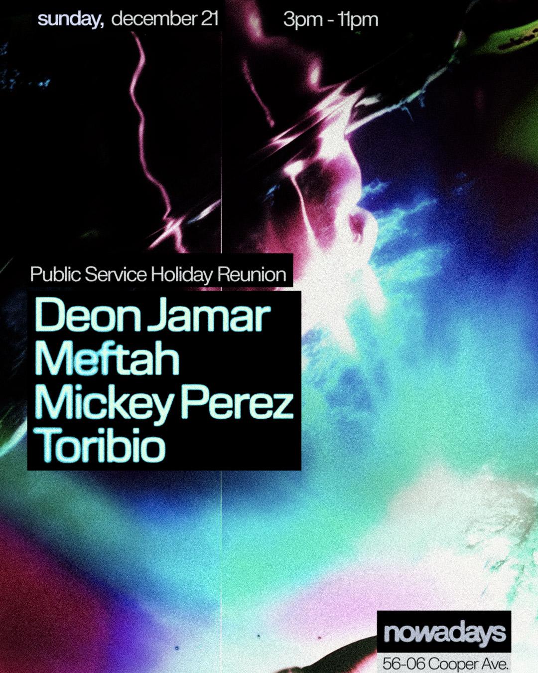 Public Service Holiday Reunion: Deon Jamar, Meftah, Mickey Perez, Toribio