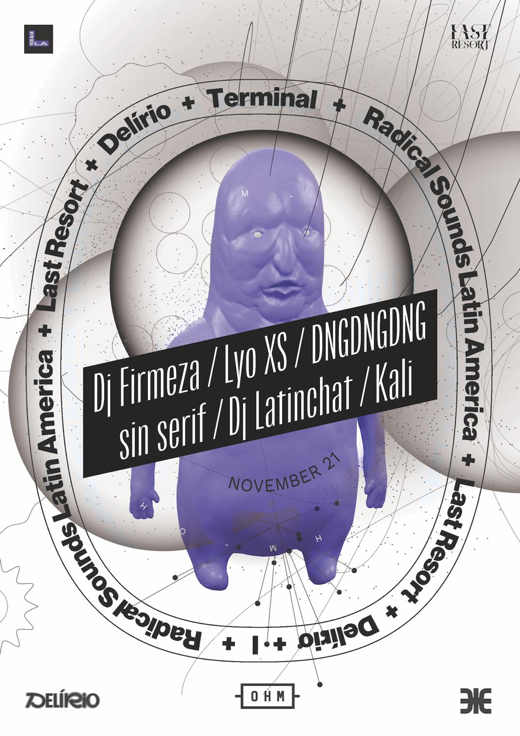 Radical Sounds Latin America X Last Resort X Delírio X Terminal