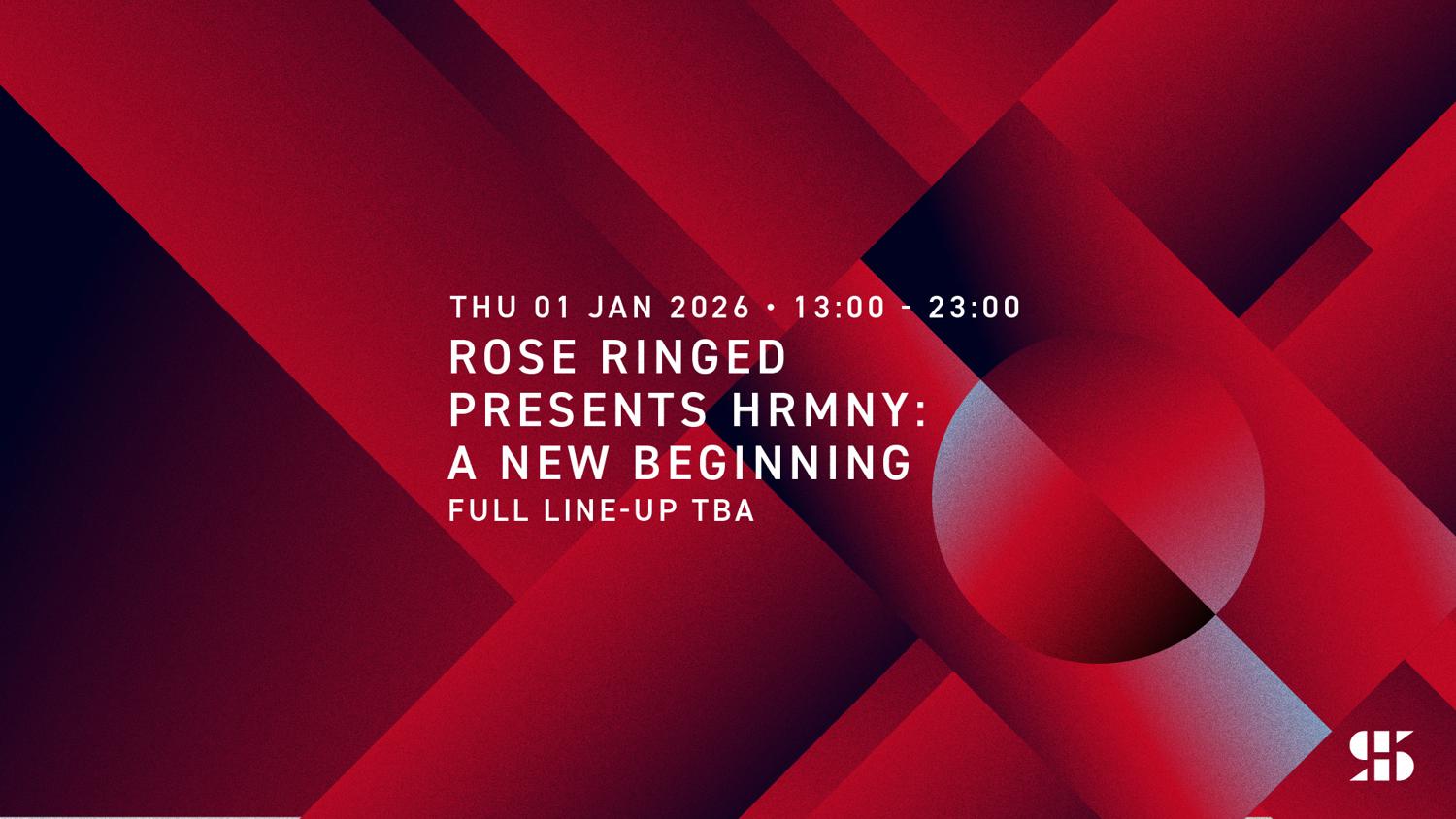 Rose Ringed Presents Hrmny: A New Beginning