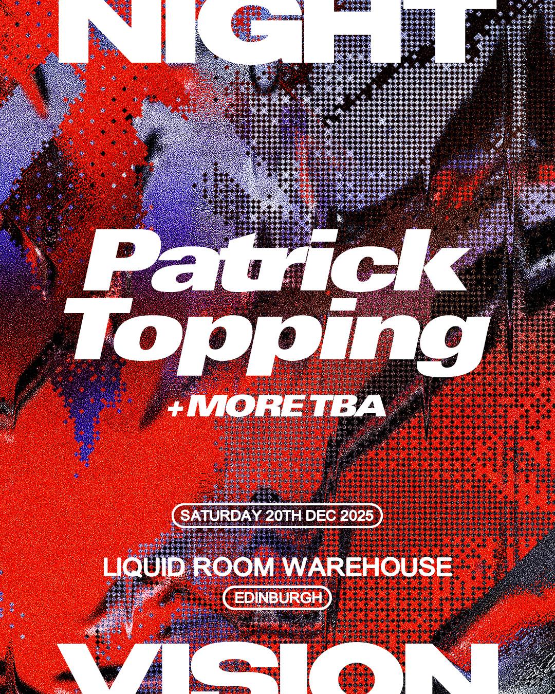 Nightvision // Patrick Topping